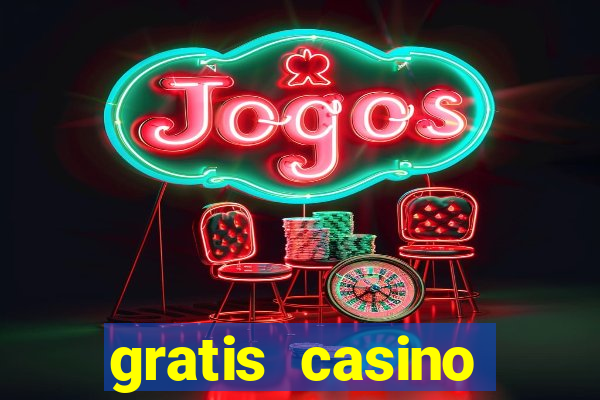 gratis casino freispiele ohne einzahlung