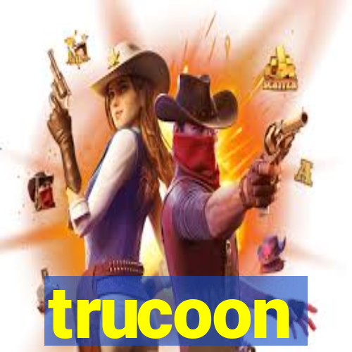 trucoon