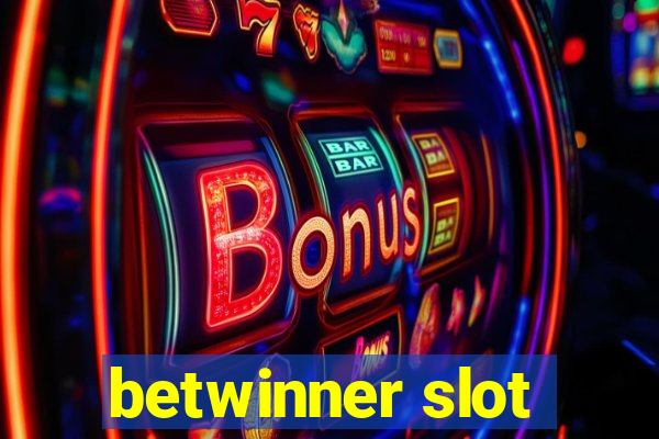 betwinner slot