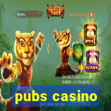 pubs casino