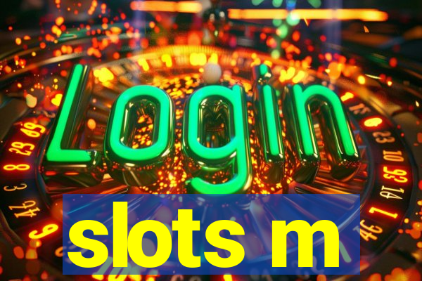 slots m