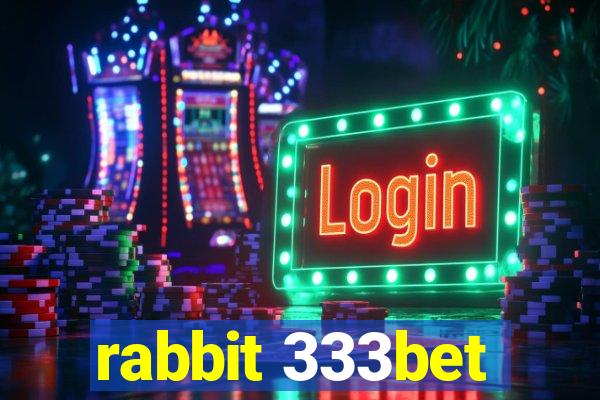 rabbit 333bet