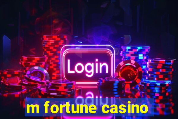 m fortune casino