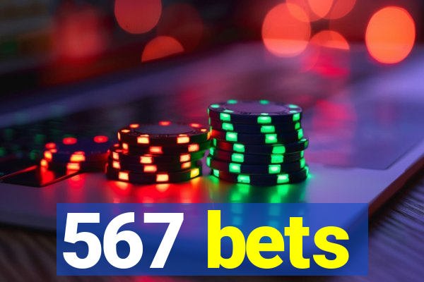 567 bets