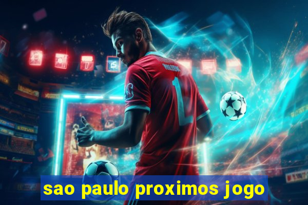 sao paulo proximos jogo