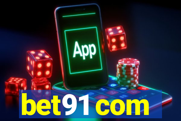 bet91 com