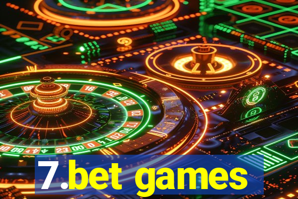 7.bet games