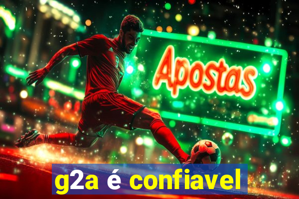 g2a é confiavel