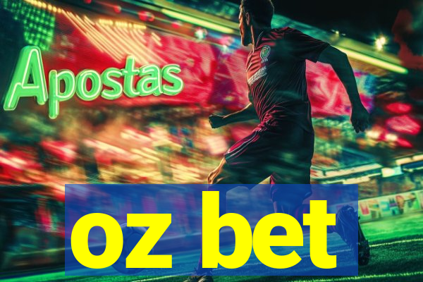 oz bet