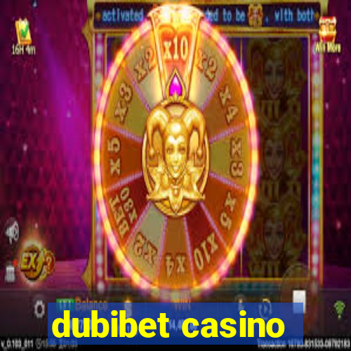 dubibet casino