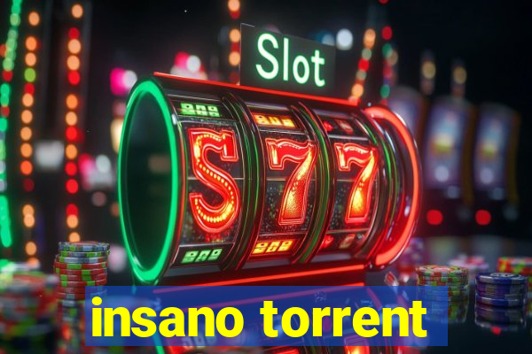 insano torrent