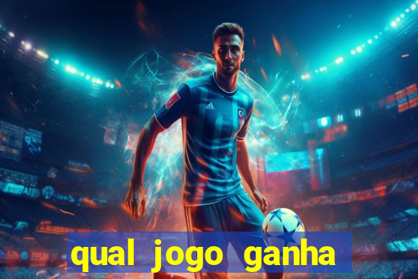 qual jogo ganha dinheiro ao se cadastrar