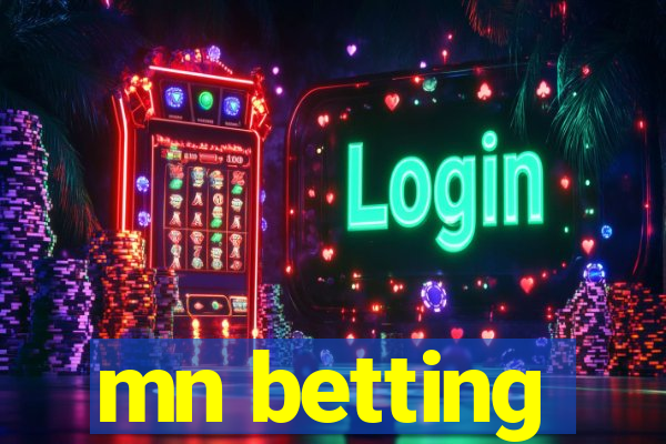 mn betting