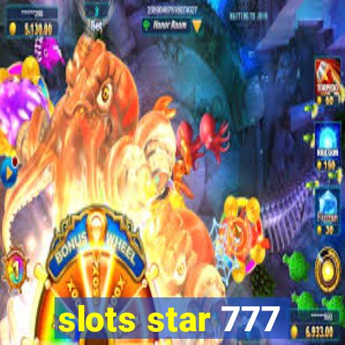 slots star 777