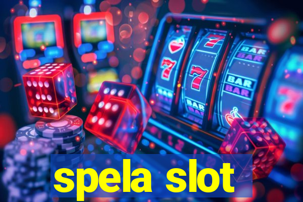 spela slot