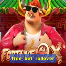 free bet rollover blaze como funciona