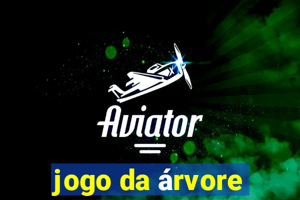 jogo da árvore