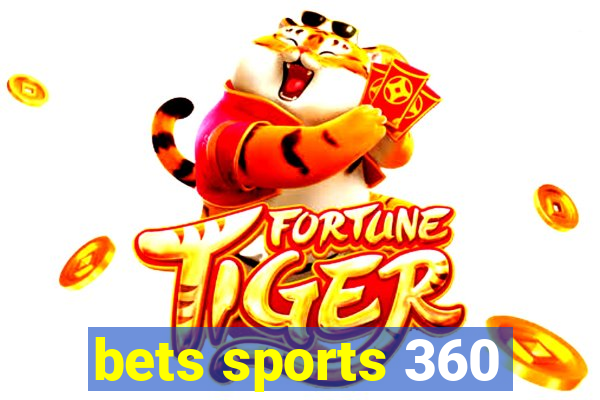 bets sports 360