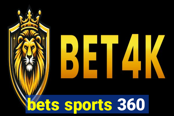 bets sports 360