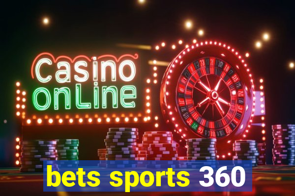 bets sports 360