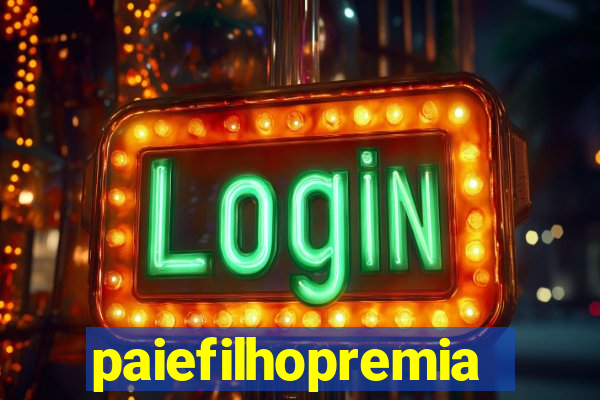 paiefilhopremiacoes.com