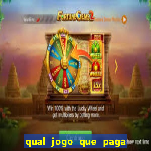 qual jogo que paga dinheiro na hora