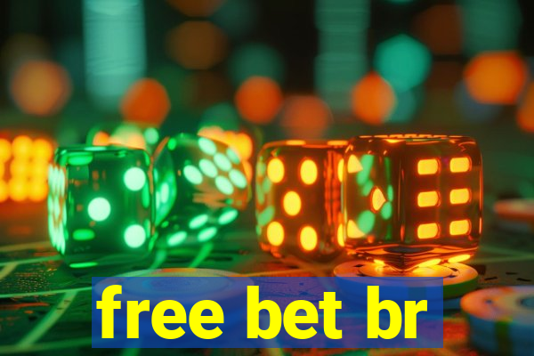 free bet br