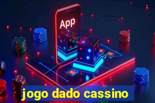 jogo dado cassino