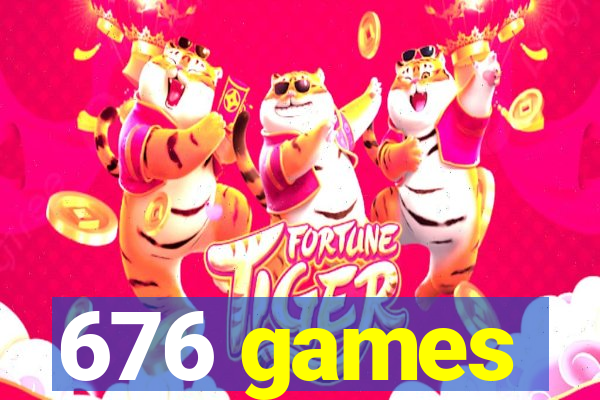 676 games