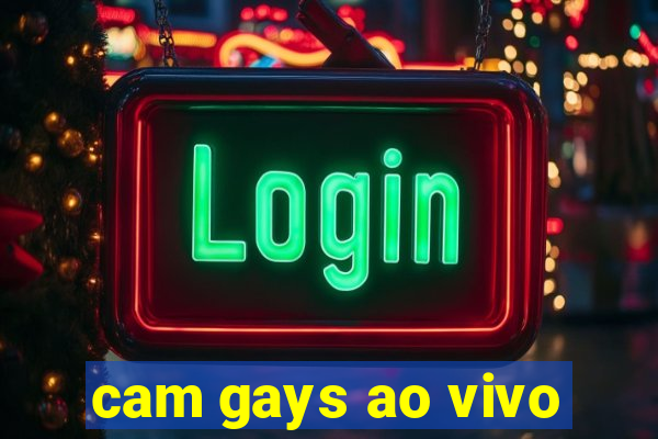 cam gays ao vivo