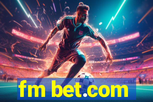 fm bet.com