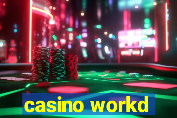 casino workd