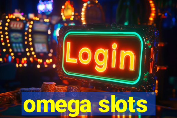 omega slots