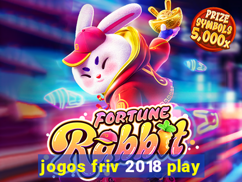 jogos friv 2018 play