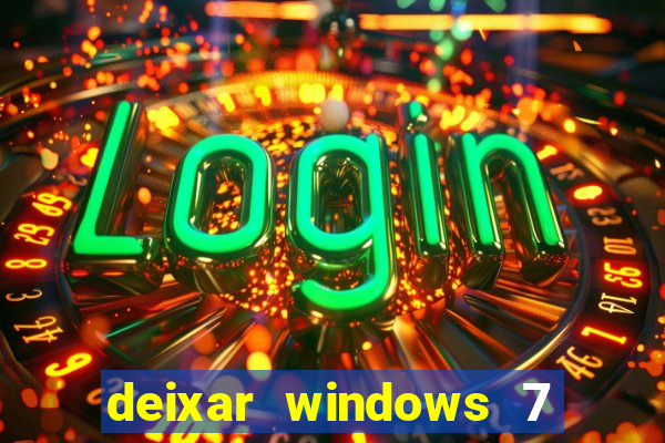 deixar windows 7 mais rapido