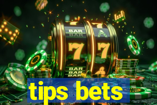 tips bets