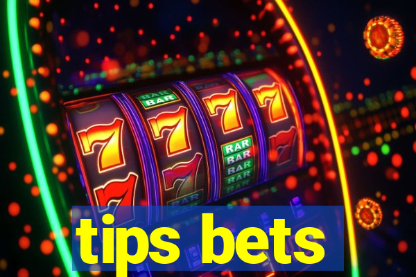 tips bets