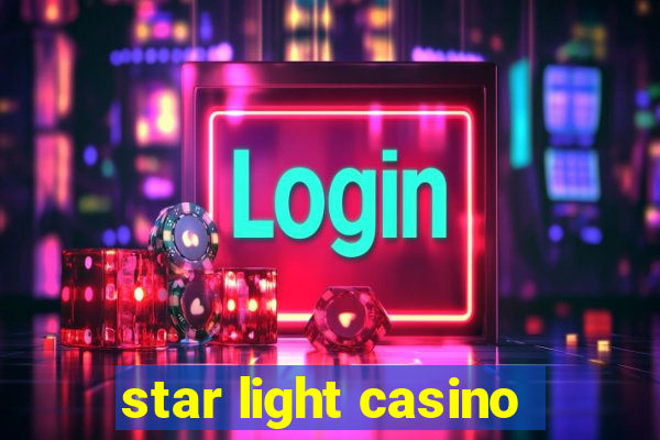 star light casino