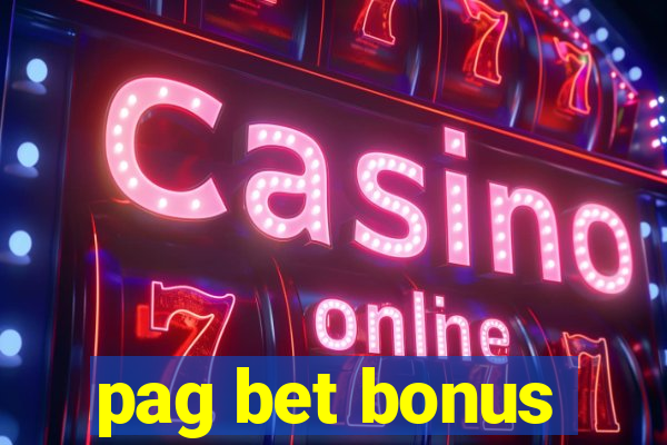 pag bet bonus