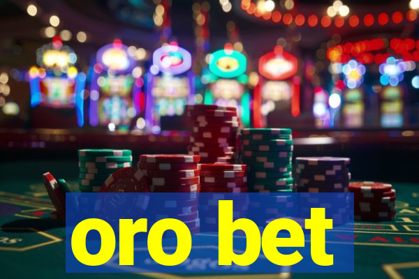 oro bet