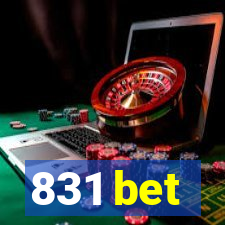 831 bet