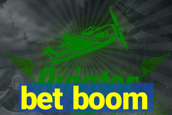 bet boom