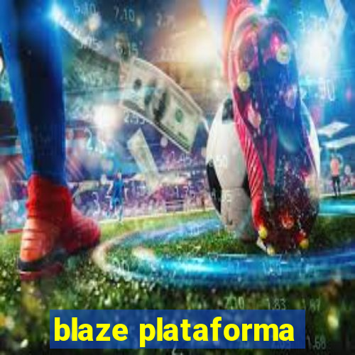 blaze plataforma