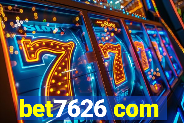 bet7626 com