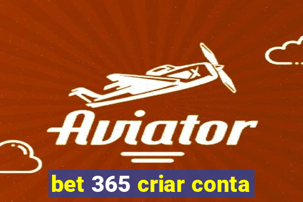 bet 365 criar conta