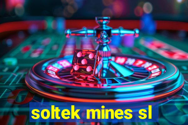 soltek mines sl