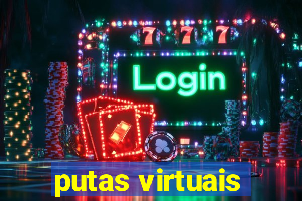 putas virtuais