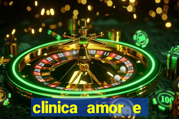 clinica amor e saude pirituba