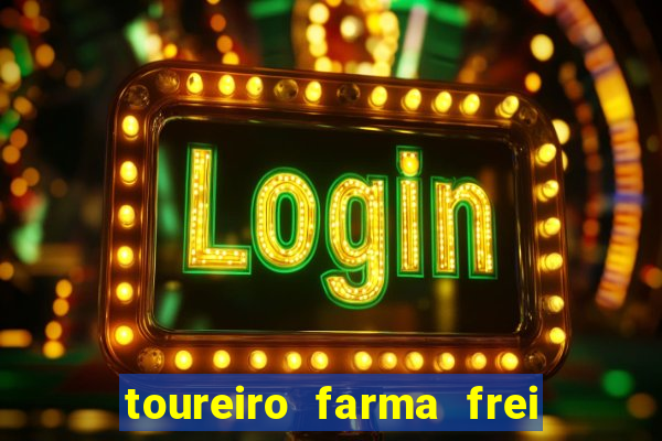 toureiro farma frei serafim teresina - pi toureiro farma frei serafim whatsapp