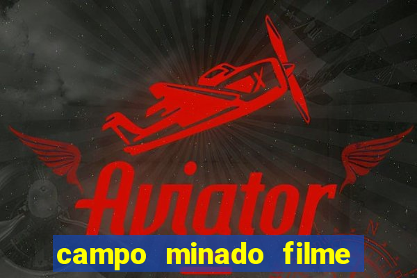 campo minado filme final explicado